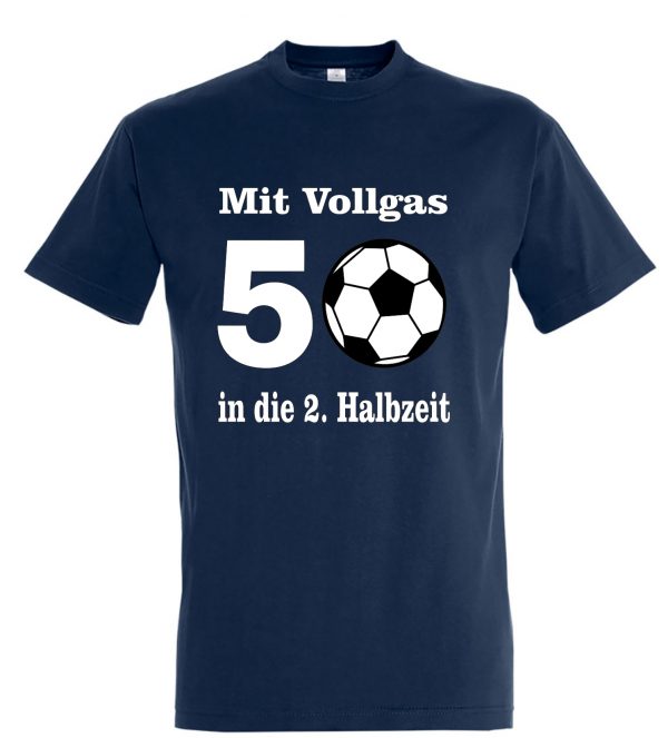 T-Shirt Design Fußball 50-er Geburtstag Vollgas