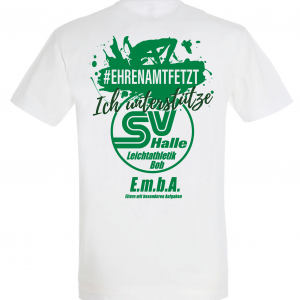 SV HALLE Leichtathletik/Bob | #Ehrenamtfetzt E.m.b.A. | T-Shirt | weiß